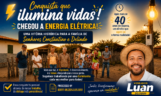 Conquista que ilumina vidas: Chega a energia elétrica para o Araçá, para as famílias dos Senhores Delino e Constantino